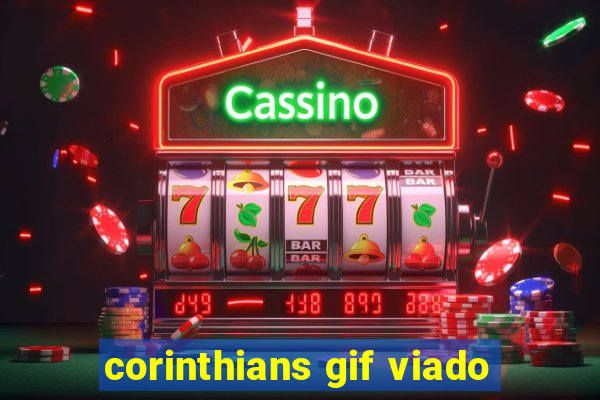 corinthians gif viado